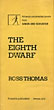 The Eighth Dwarf.