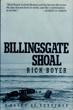 Billingsgate Shoal. RICK BOYER