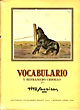 Vocabulario Y Refranero Griollo, Con Textos Y Dibujos Originales. TITO SAUBIDET