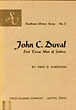 John C. Duval, First Texas Man Of Letters. JOHN Q. ANDERSON