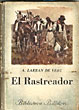 El Rastreador. ALBERTO LARRAN DE VERE