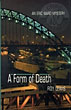 A Form Of Death. ROY LEWIS