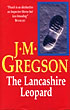 The Lancashire Leopard. J.M. GREGSON