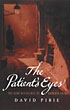 The Patient's Eyes. DAVID PIRIE