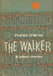 The Walker And Other …