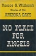 No Place For Angels. …
