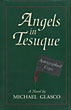 Angels In Tesuque. MICHAEL GLASCO