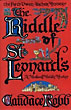 The Riddle Of St Leonard's. CANDACE ROBB