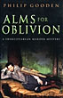 Alms For Oblivion.