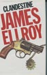 Clandestine. JAMES ELLROY