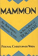 Mammon: A Mystery Novel. PERCIVAL CHRISTOPHER WREN