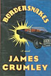 Bordersnakes. JAMES CRUMLEY