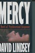 Mercy. DAVID LINDSEY