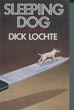 Sleeping Dog. DICK LOCHTE