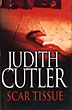 Scar Tissue. JUDITH CUTLER