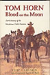 Tom Horn. Blood On …