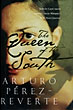 The Queen Of The South. ARTURO PEREZ-REVERTE