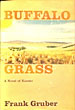 Buffalo Grass FRANK GRUBER