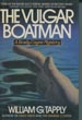 The Vulgar Boatman.