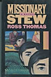 Missionary Stew. ROSS THOMAS