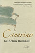 Canarino. KATHERINE BUCKNELL