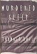 Murdered Sleep. THOMAS D. DAVIS