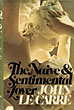 The Naive And Sentimental Lover. JOHN le CARRE