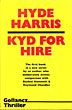 Kyd For Hire. HYDE HARRIS