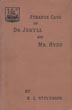 Strange Case Of Dr Jekyll And Mr Hyde. ROBERT LOUIS STEVENSON