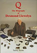 Q The Biography Of Desmond Llewelyn. SANDY HERNU