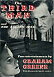 The Third Man And The Fallen Idol. GRAHAM GREENE