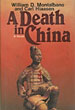 A Death In China.