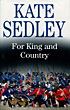 For King And Country. KATE SEDLEY