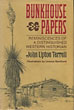 Bunkhouse Papers. JOHN UPTON TERRELL