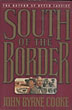 South Of The Border JOHN BYRNE COOKE