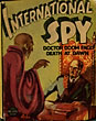 International Spy. Doctor Doom Faces Death At Dawn. CONRAD VANE