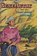 Gene Autry And The Thief River Outlaws.  BOB HAMILTON