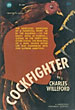 Cockfighter. CHARLES WILLEFORD