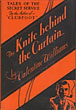 The Knife Behind The Curtain. Tales Of Crime And The Secret Service. VALENTINE WILLIAMS