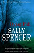 Dying Fall. SALLY SPENCER