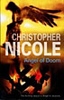 Angel Of Doom. CHRISTOPHER NICOLE