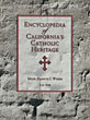 Encyclopedia Of California's Catholic …