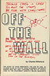 Off The Wall. CHARLES WILLEFORD