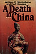 A Death In China.