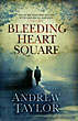Bleeding Heart Square. ANDREW TAYLOR