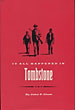 It All Happened In Tombstone.  JOHN P. CLUM