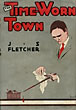 The Time-Worn Town. J.S. FLETCHER