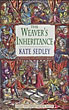 The Weaver's Inheritance.