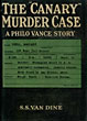 The "Canary" Murder Case. S.S. VAN DINE