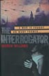 The Interrogator.